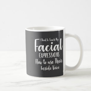 Mug Mon besoin enseigne les expressions faciales dicto