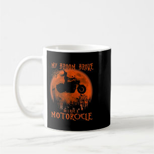 Mug Mon Broom A Éclaté, Alors Je Circule En Moto Hallo
