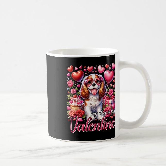 Mug Mon Cavalier King Charles Spaniel est mon Valentin (Droite)