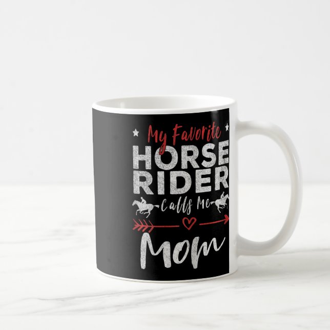 Mug Mon cavalier Préféré M'Appelle Maman Horseback Rid (Droite)
