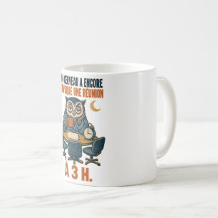 Mug Mon cerveau a convoqué une réunion à 3 h – hibou d