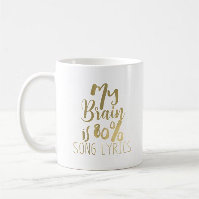 Mug Mon cerveau est composé à 80% de paroles de chanso (Gauche)