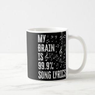 Mug Mon cerveau est composé à 99% de paroles de chanso