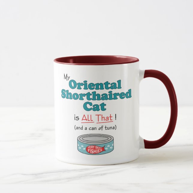 Mug Mon chat aux cheveux courts oriental est tout cela (Droite)