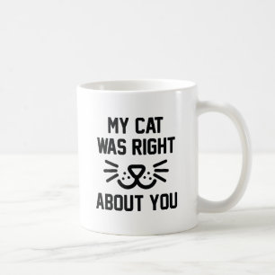 Mug Mon Chat Avait Raison