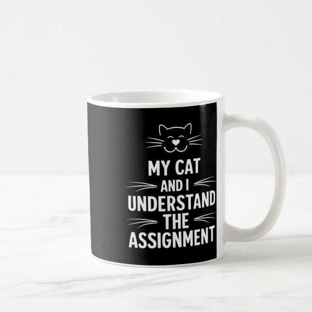 Mug Mon Chat Et Moi Comprenons L'Ignement Démocrate Li (Droite)
