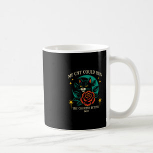 Mug Mon chat peut diriger le pays mieux Les chats prot