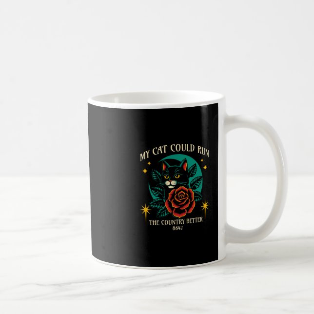 Mug Mon chat peut diriger le pays mieux Les chats prot (Droite)