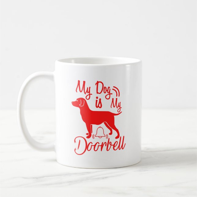 Mug Mon chien est ma sonnette de porte - Design rouge (Gauche)
