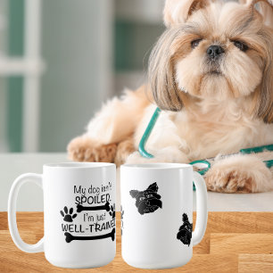 Mug Mon chien n'est pas gâté, je suis un humour de chi