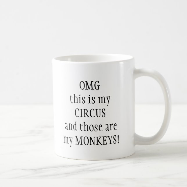 Mug Mon cirque My Monkeys Fun Citation (Droite)