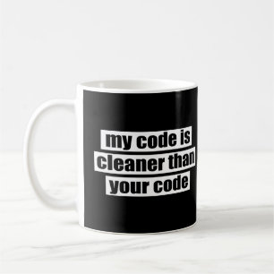 Mug Mon code est plus propre que votre code