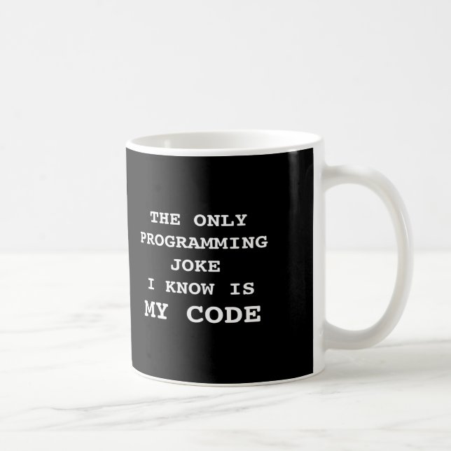 Mug MON CODE - plaisanterie de programmation (Droite)