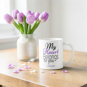 Mug Mon cœur vous appartient Romantique Personnalisé