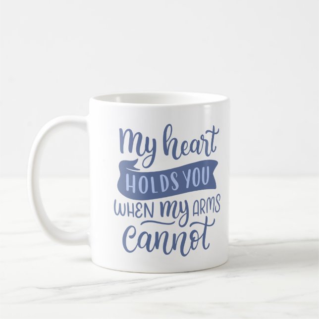 MUG MON COEUR VOUS TIENT QUAND MES BRAS NE PEUVENT PAS (Gauche)