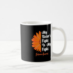 Mug Mon combat de soeur est ma lutte contre la leucémi