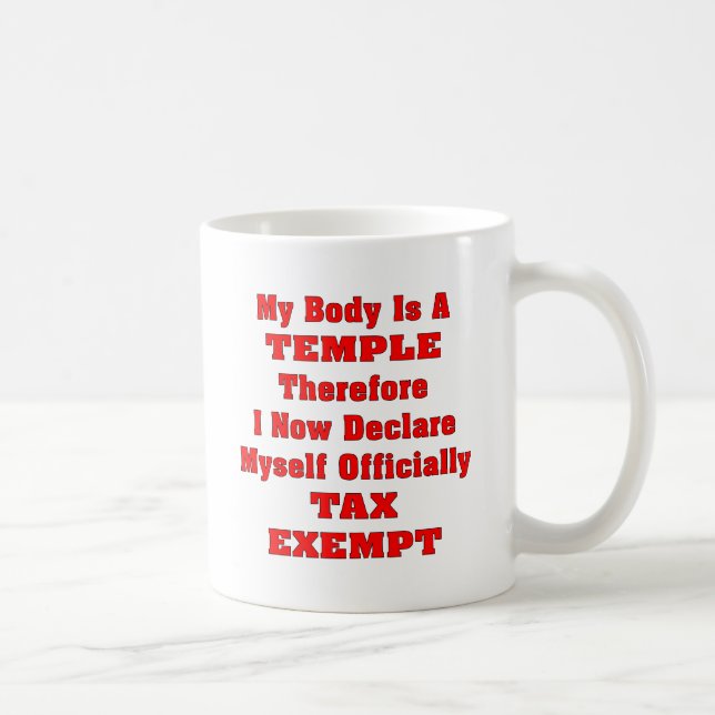 Mug Mon corps est un temple par conséquent que je suis (Droite)