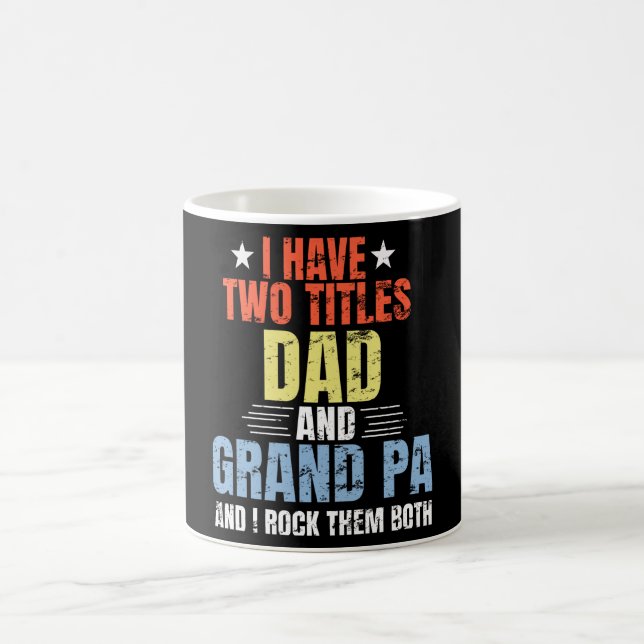 Mug Mon Dieu m'a donné deux titres Papa et grand-père (Centre)