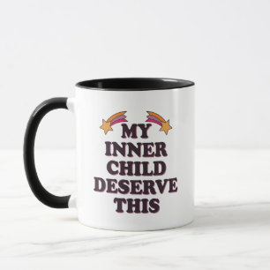 Mug Mon Enfant Intérieur Mérite Ce Discours Inspirant