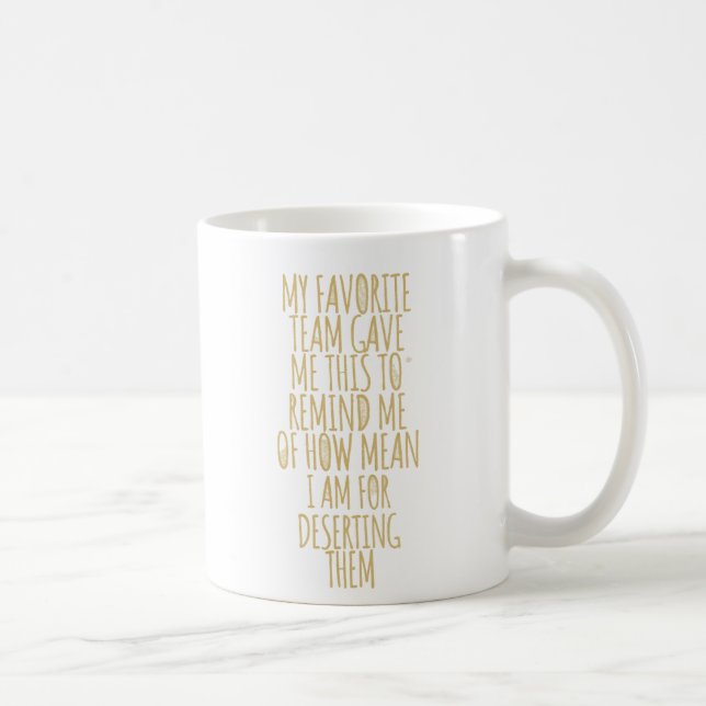 Mug Mon Équipe Préférée M'A Donné Ce Coworker Sportif (Droite)