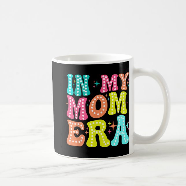 Mug Mon Era mère Fête des mères Fête des femmes Nouvel (Droite)