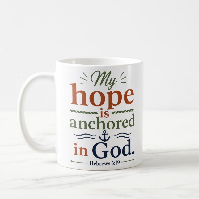 Mug Mon Espoir Est Ancré En Dieu Écriture Chrétienne (Gauche)
