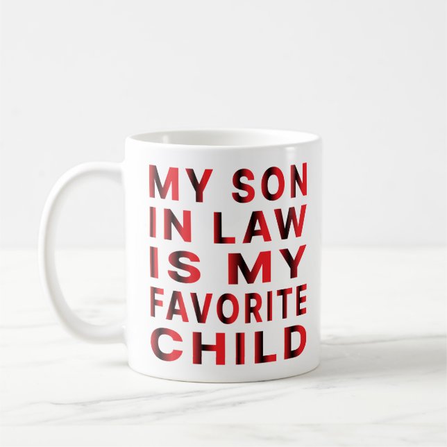 Mug Mon Fils En Droit Est Mon Enfant Préféré (Gauche)