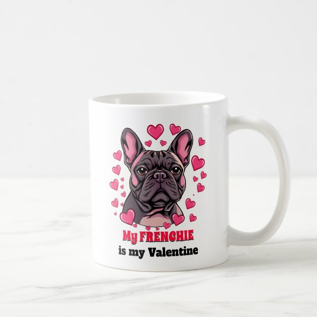Mug Mon Frenchie est mon chien de la Saint-Valentin Mi (Droite)