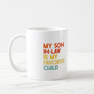 Mug Mon gendre est mon enfant préféré, belle-mère 