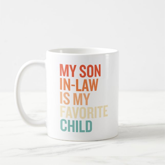 Mug Mon gendre est mon enfant préféré Drôle (Gauche)