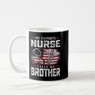 Mug Mon Infirmière Favorite M'Appelle Frère Chemise 