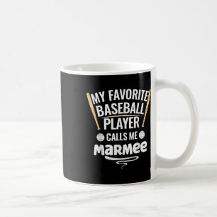 Mug Mon Joueur De Baseball Préféré M'Appelle Marmee