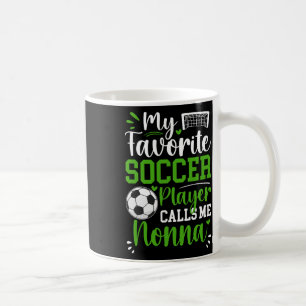 Mug Mon Joueur De Football Favori M'appelle Nonna Socc