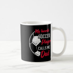 Mug Mon Joueur De Football Favori M'appelle Papa Drôle