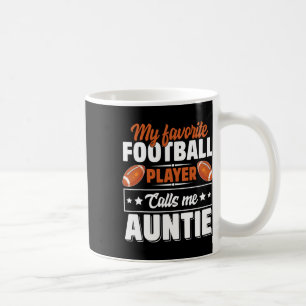 Mug Mon joueur de football préféré m'appelle Tante Mèr