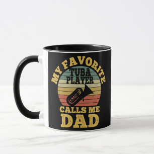 Mug Mon joueur de tuba préféré m'appelle papa Fête des