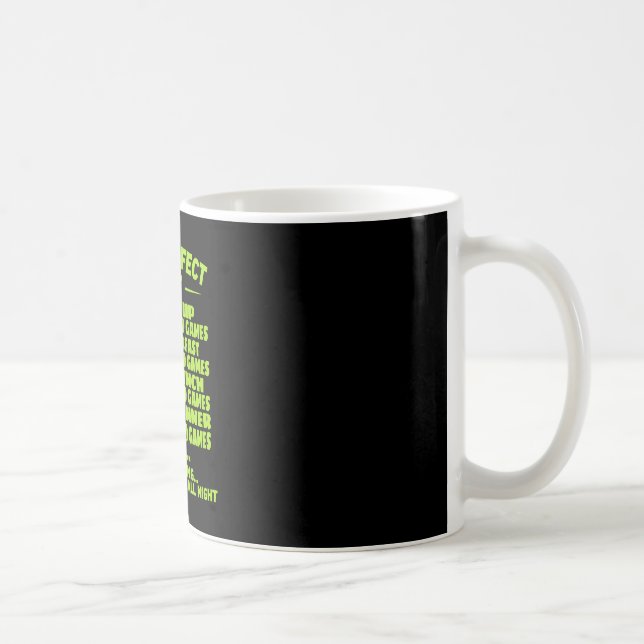 Mug Mon Jour Parfait Jouer Jeux Vidéos Drôle Joueur Ho (Droite)