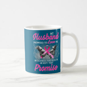 Mug Mon mari a promis de m'aimer en cas de maladie du 