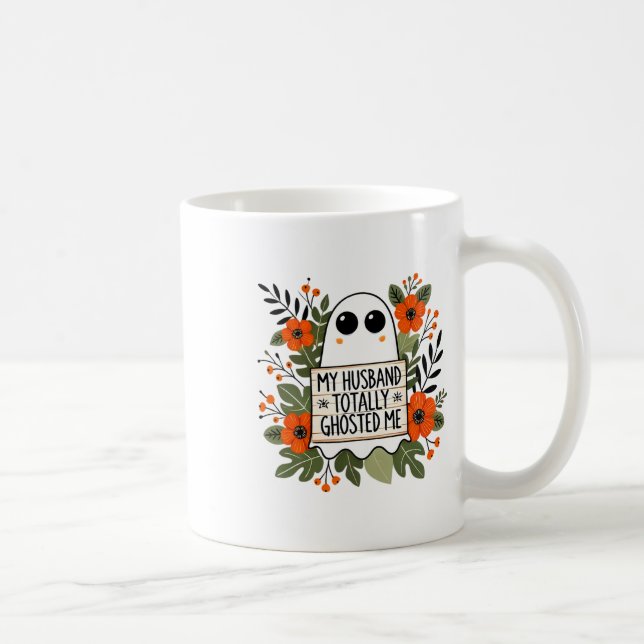 Mug Mon Mari M'A Totalement Accueilli Éffrayant Drôle  (Droite)
