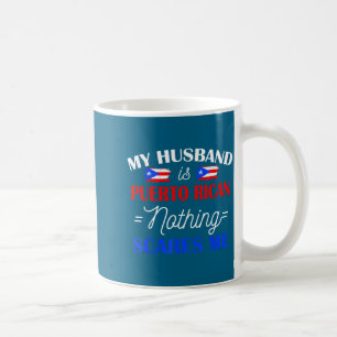 Mug Mon mari portoricain rien ne me fait peur pour fem