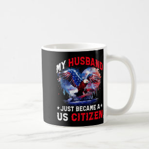 Mug Mon mari vient de devenir citoyen américain immigr