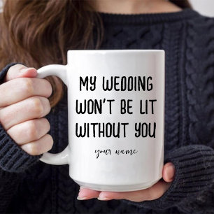 Mug Mon mariage ne sera pas génial sans toi, demoisell