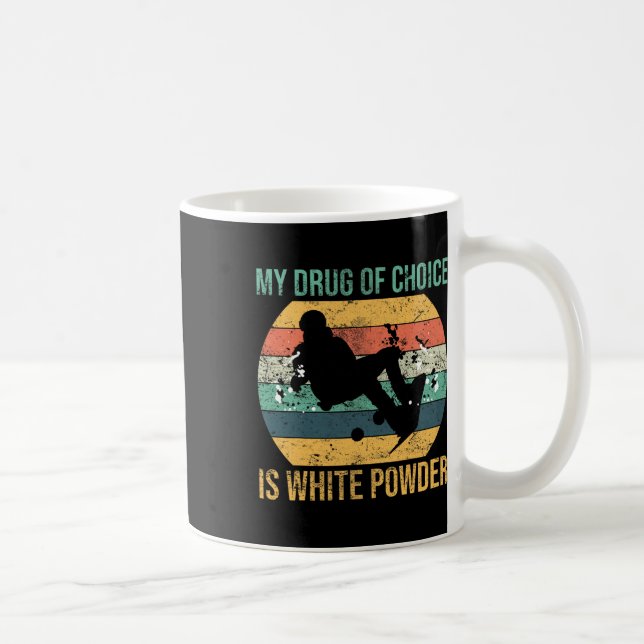 Mug Mon Médicament De Choix Est White Powder Snowboard (Droite)