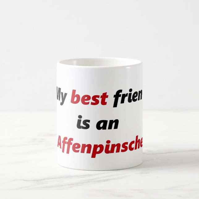 Mug Mon meilleur ami est un Affenpinscher (Centre)