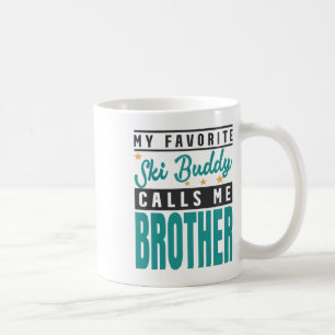 Mug Mon meilleur pote de ski m'appelle frère, pote de