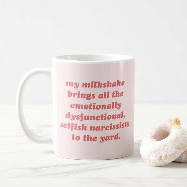 Mug Mon Milkshake Apporte une citation cynique aux nar (Avec donut)