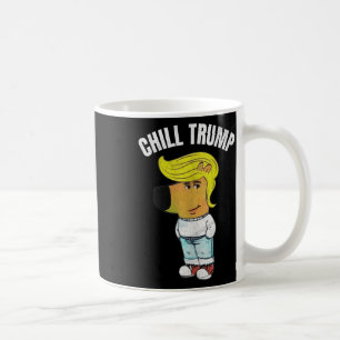 Mug Mon Nouveau Caractère Est Un Mème De Trump Chill D