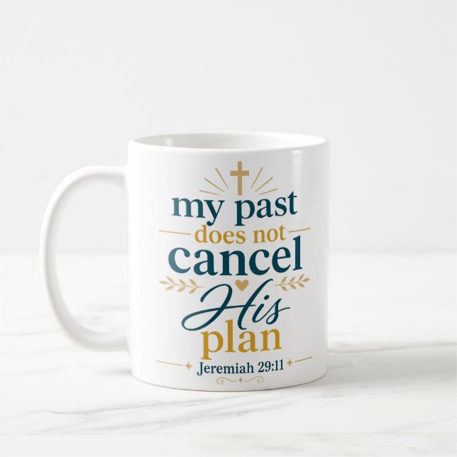 Mug Mon passé n'annule pas son plan Vérité biblique (Gauche)