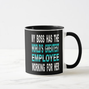 Mug Mon patron a le plus grand employé du monde