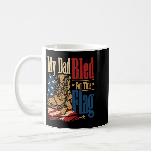 Mug Mon père a saigné pour ce drapeau, jour du souveni (Gauche)